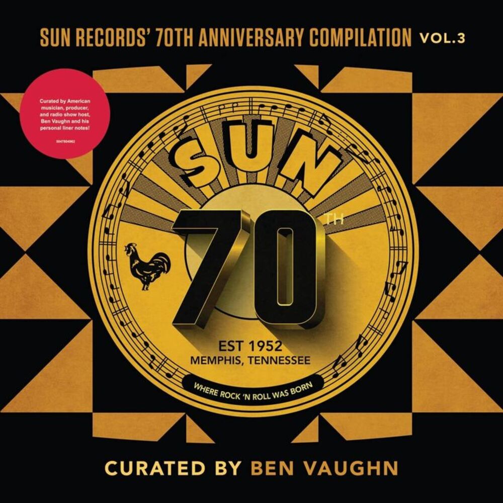 Various Artists - Sun Records' 70th Anniversary Compilation, Vol. 3 Curated By